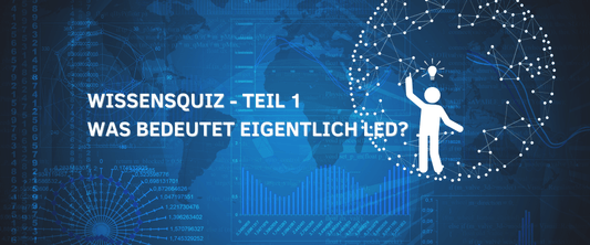 WAS BEDEUTET EIGENTLICH LED?